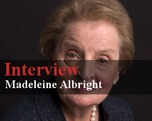 Madeleine Albright – Interview