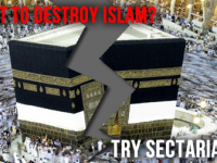 Want to destroy Islam? Try Sectarianism