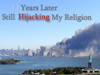 12 Years Later, 9/11 Still Hijacking My Religion