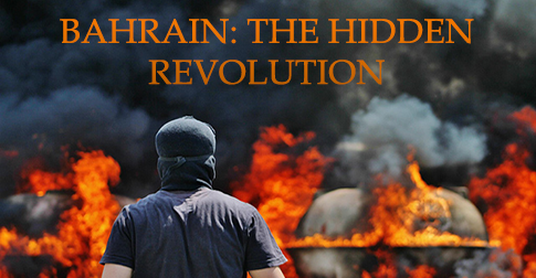 Bahrain: The Hidden Revolution
