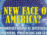 New Faces of America: Leaders, Politicians and Entrepreneurs